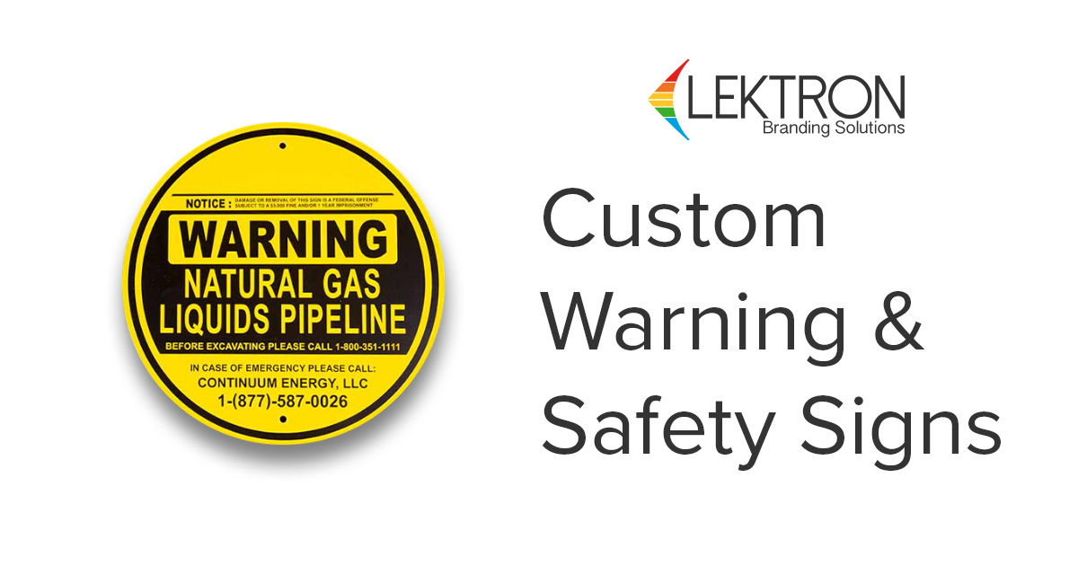 Tulsa Custom Warning and Safety Signs Lektron